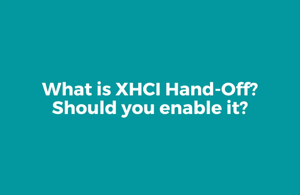 what is xhci hand off