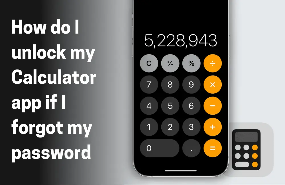 How do i unlock my calculator app if i forgot my password